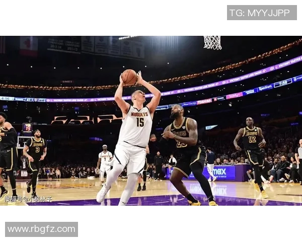 今日掘金对战湖人精彩对决全场回顾与赛后分析 今日掘金对战湖人精彩对决全场回顾与赛后分析